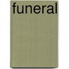 Funeral door Frederic P. Miller