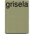 Grisela