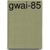 Gwai-85 door Herbert Stoyan