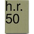 H.R. 50