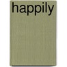 Happily door Joan Aleshire