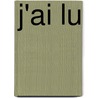 J'ai Lu by S�bastien Japrisot