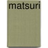 Matsuri