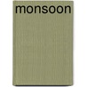 Monsoon door Di Morrissey
