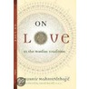 On Love by Rusmir Mahmutcehajic