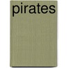 Pirates by Kingfisher Books