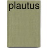 Plautus door Frederic P. Miller