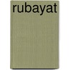 Rubayat by Omar Khayyâm