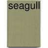 Seagull door Anton Chekhov