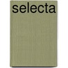 Selecta door Heinz Bauer