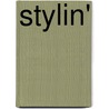 Stylin' door Susan Milby