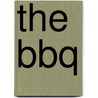 The Bbq door Joyce C. Stewart