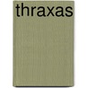 Thraxas door Martin Scott