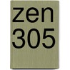 Zen 305 door Ferran Martinez Garriga