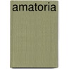 Amatoria by Thomas Axx