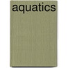 Aquatics door Susan Meredith
