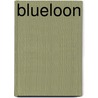 Blueloon door Julia Cook
