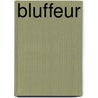 Bluffeur by James Cain
