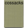 Cossacks door Frederic P. Miller