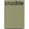 Crucible by Troy Denning