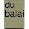Du Balai by Ed Mcbain