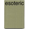 Esoteric by Forrest Boston