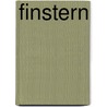 Finstern door Ernst Wünsch