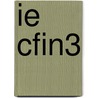 Ie Cfin3 door Besley Brigham