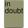 In Doubt door Dan Simon