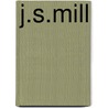 J.S.Mill door Peter Glassman