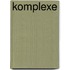 Komplexe