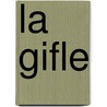 La Gifle door Christos Tsiolkas