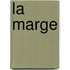 La Marge