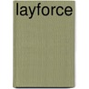 Layforce door Nethanel Willy
