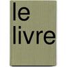 Le Livre by Jules Gabriel Janin