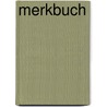 Merkbuch by Konrad Wutke