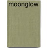 Moonglow door Michael Griffo