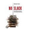 No Slack door Michael S. Barr