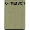 O-Marsch by Ulf König