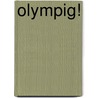 Olympig! door Victoria Jamieson