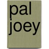 Pal Joey door Richard Rodgers