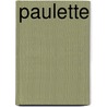 Paulette door Wolinski/Pichar