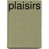 Plaisirs