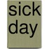 Sick Day