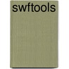 Swftools by Adam Cornelius Bert
