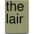 The Lair