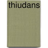 Thiudans by Astrid Rußmann