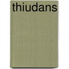 Thiudans door Astrid Rußmann