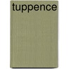 Tuppence door Jacquie Trajan