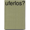 Uferlos? door Meike Watzlawik